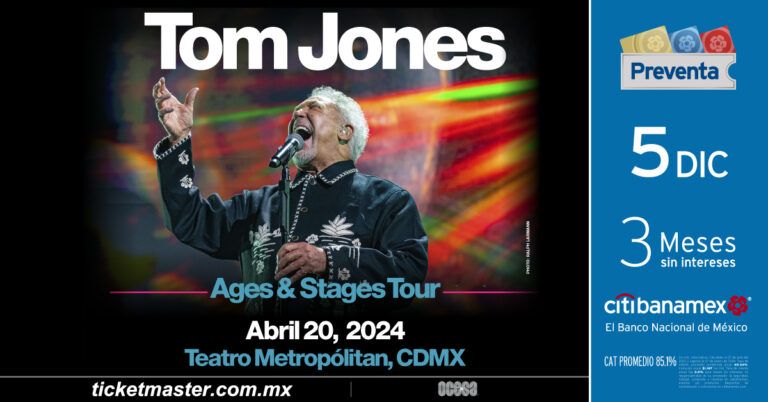 Tom Jones regresa a México con su gira “Ages & Stages Tour”