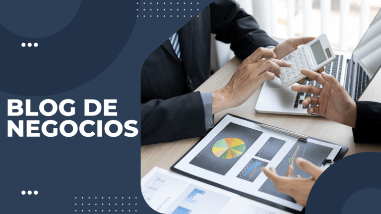 Blog de Negocios: Claves para el Éxito en el Emprendimiento