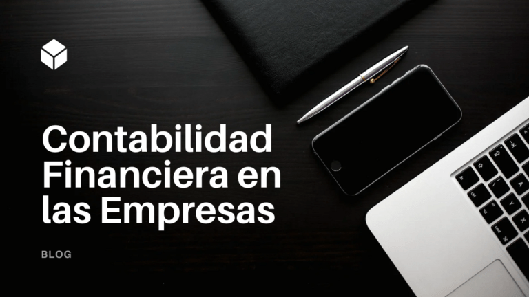 Blog de Contabilidad Financiera en las Empresas: Claves para el Éxito