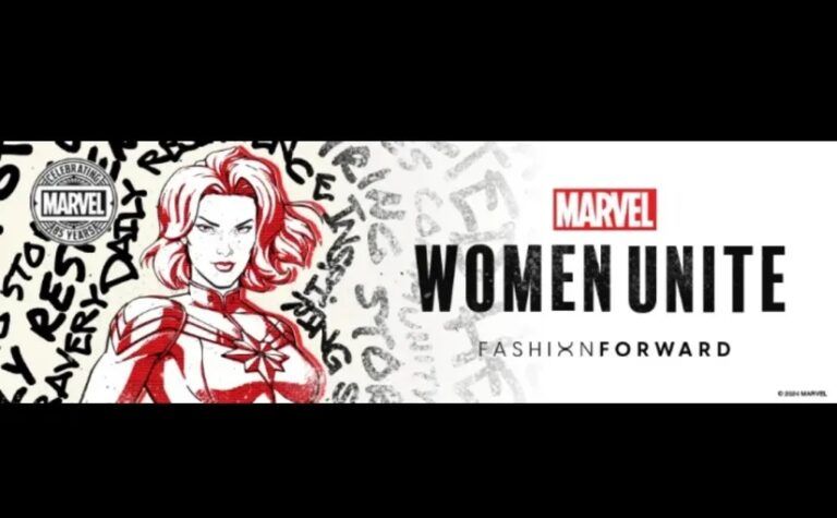 Marvel Celebró el Poder Femenino en el Evento “Women Unite” de Fashion Forward